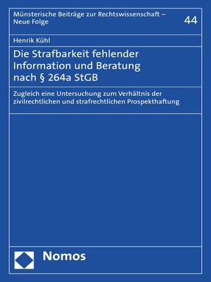cover image of Die Strafbarkeit fehlender Information und Beratung nach § 264a StGB